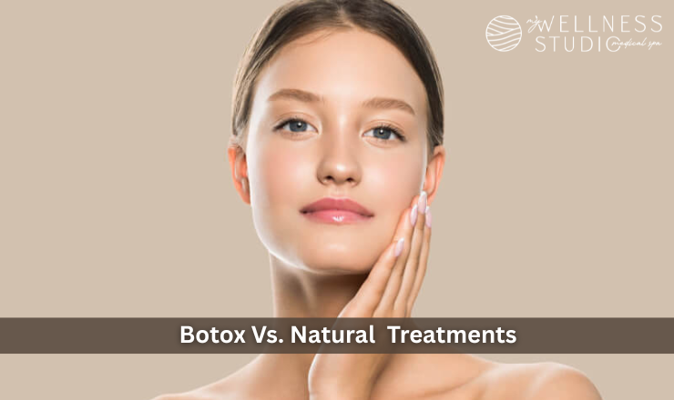 Botox Vs. Natural Treatments: A Comparison in Effectiveness
